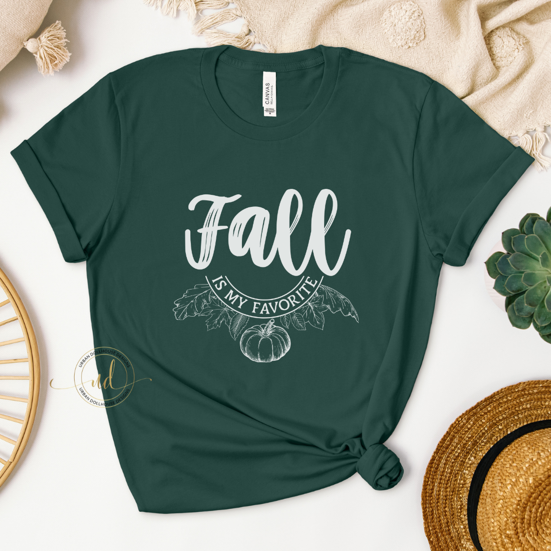 Fall is my Fav - Forest Green